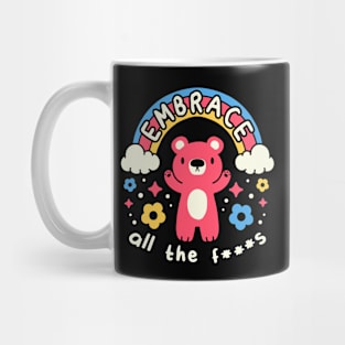 Embrace All the F***s by Tobe Fonseca Mug